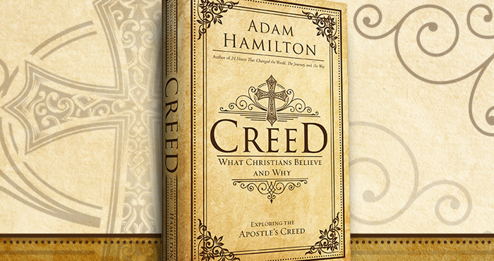 Upcoming Message Series – Creed: What Christians Believe And Why