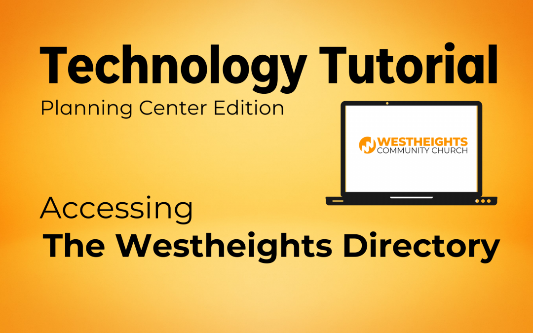 Tutorial: How to Access Westheights Directory