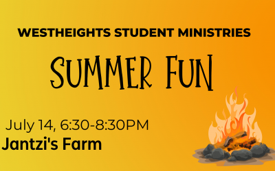 Westheights Student Ministries Summer Fun