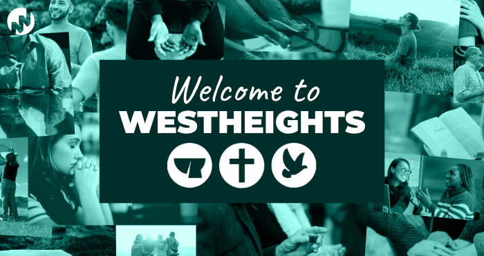 Welcome to Westheights: Be in Christ: Jesus Centred
