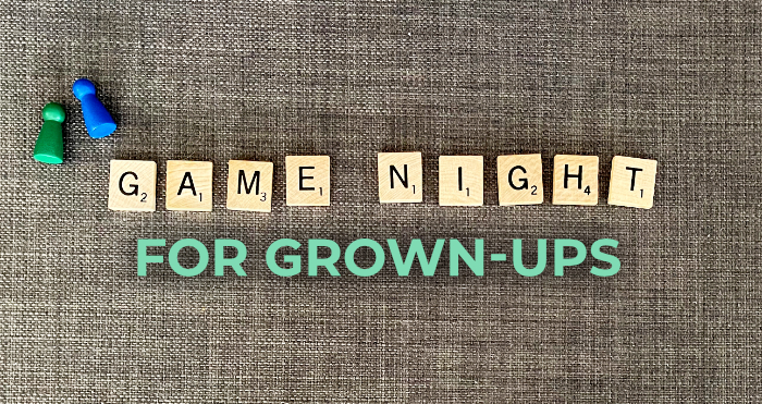 Games Night for Grown Ups: April 1, 2023